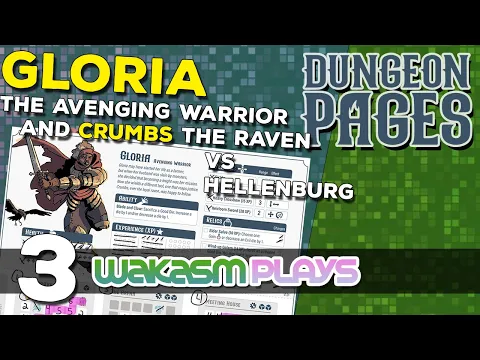 Dungeon Pages - Ep 3 - (Daily) Gloria the Avenging Warrior in Hellenburg - Solo BoardGaming
