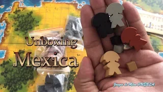 Unboxing - Mexica (Maldito Games 2017)