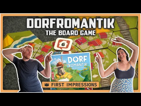 Dorfromantik: The Board Game | First Impressions