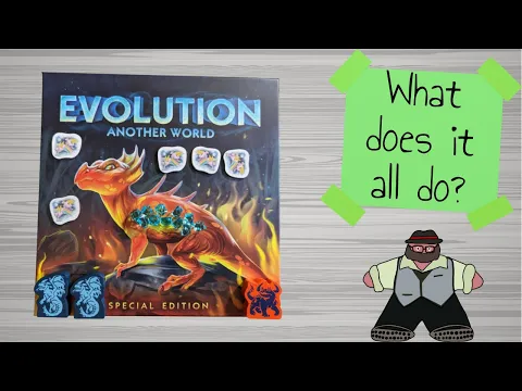 Evolution: Another World - What Does It All Do?