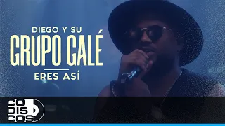 Eres Así, Grupo Galé - Live Anniversary