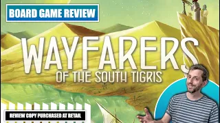 Wayfarers of the South Tigris - Board Game Review