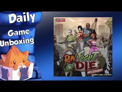 Daily Game Unboxing - Run Fight or Die: Reloaded