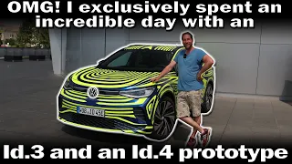OMG! I exclusively spent an incredible day with an VW Id.3 and an Id.4 prototype