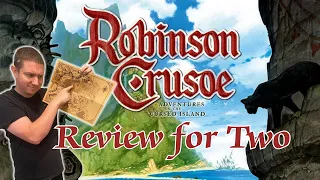 Robinson Crusoe Adventures on the Cursed Island: A Review for Two