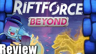 Riftforce: Beyond Review - with Tom Vasel