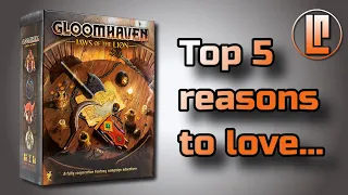 Top 5 reasons to love Gloomhaven Jaws of the Lion