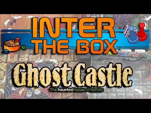 GHOST CASTLE - Board Game Review - INTER THE BOX