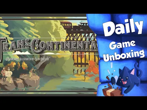 The Transcontinental - Daily Game Unboxing