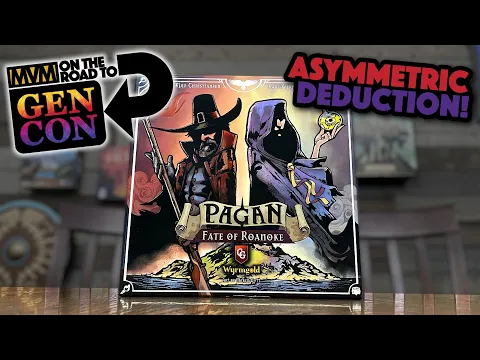 PAGAN: Fate of Roanoke - GEN CON Preview!