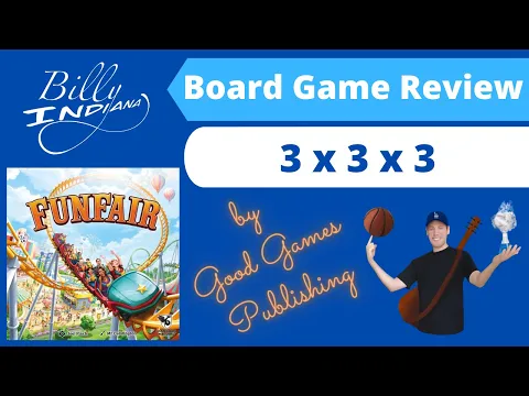 Funfair Board Game Review (3 x 3 x 3 Format)