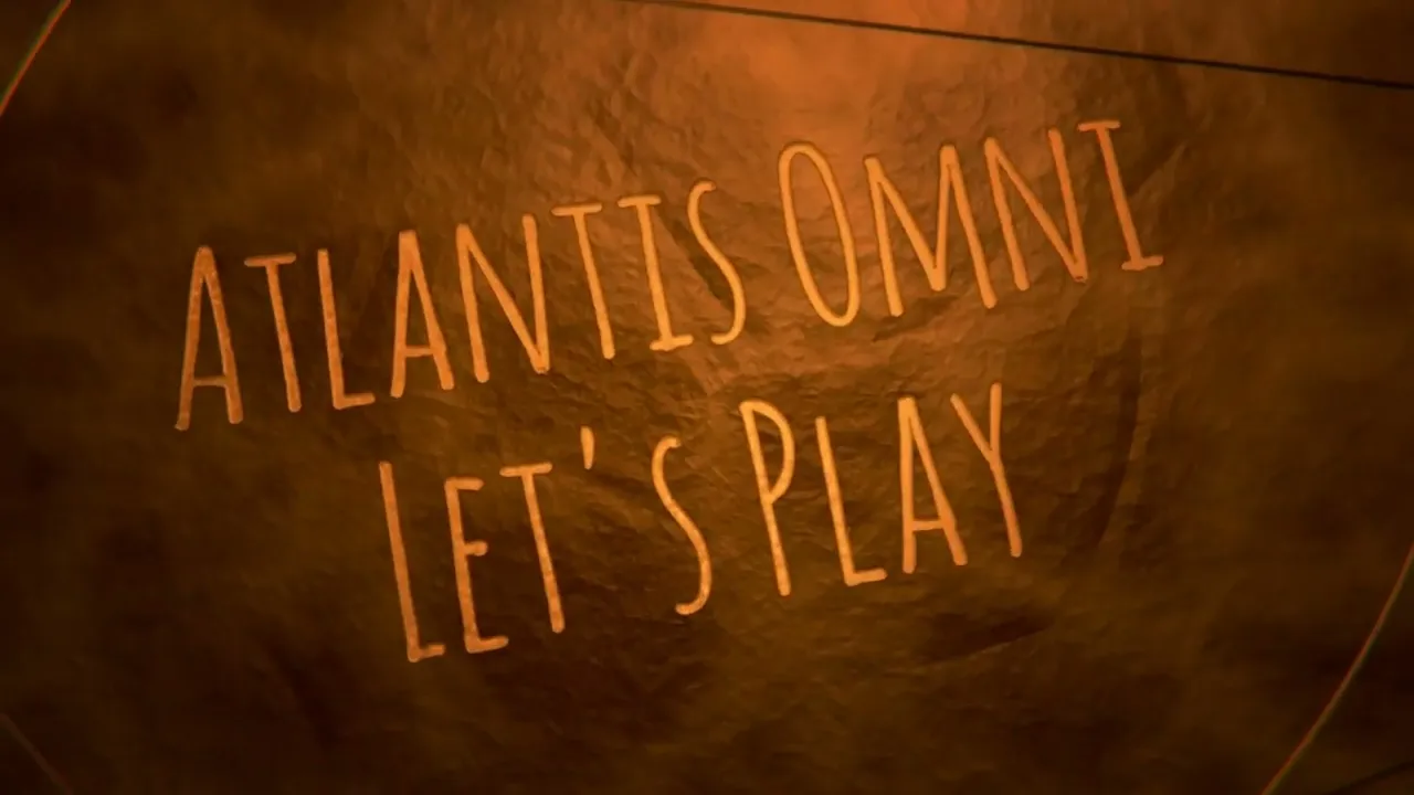Atlantis Omni - Let's Play