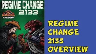 Regime Change 2133 - Champions of the Galaxy - Set Overview - Filsinger Games