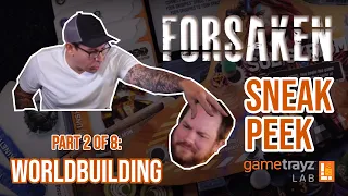Forsaken Sneak Peek (2 of 8) — Worldbuilding