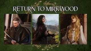 LOTR LCG Solo Progression Series - Episode 10: Return to Mirkwood