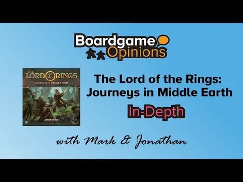 BGO In-Depth: Lord of the Rings: Journeys in Middle-Earth