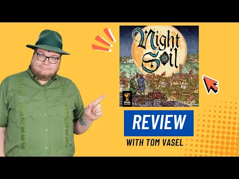 Night Soil Review: Quick Take with Tom Vasel