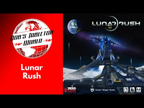 Rob Looks at lunar Rush ..A throwback to Greatness!