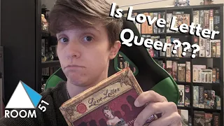 Queer Review -- Love Letter