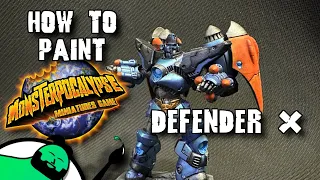 HOW TO PAINT: Monsterpocalypse - Defender X