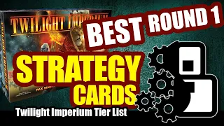 Best Round One Strategy Cards - Twilight Imperium: 4th Edition Tier List