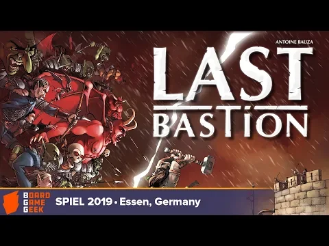 Last Bastion - game overview at SPIEL 2019