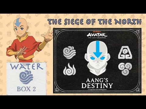 Siege of the North | Water Box 2 | Avatar the Last Airbender Aang's Destiny Session