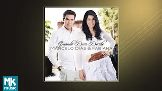 💿 Marcelo Dias e Fabiana - Quando Deus Decide (CD COMPLETO)