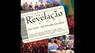 Grupo Revelação - Cabelo Pixaim / Sambas De Roda Da Bahia / Olha O Samba, Sinhá