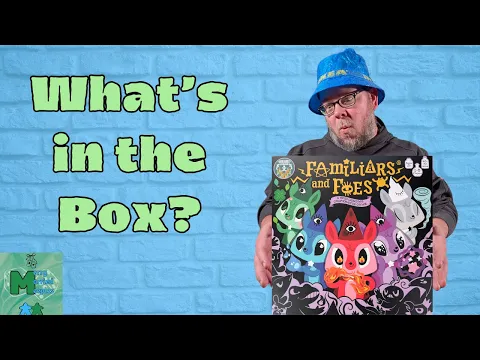 Familiars and Foes - Unboxing