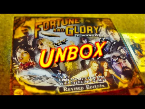 Fortune and Glory revised pre-order edition, and Rise of the Crimson Hand unboxing in HDR