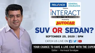 SUV or sedan? Chat LIVE with Hormazd Sorabjee - #RGIInteract