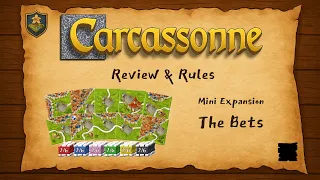 Carcassonne: The Bets - Review & Rules