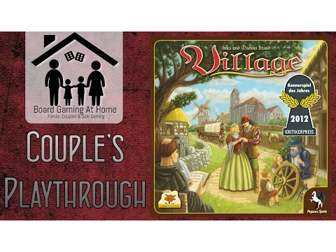 BoardGamingAtHome Playthrough of Village