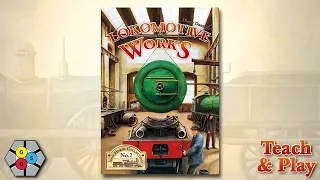 Lokomotive Werks (Teach & Play)