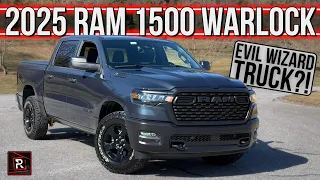 The 2025 Ram 1500 Warlock Is An Value Packed Off-Road Truck That Channels Its Inner Demons