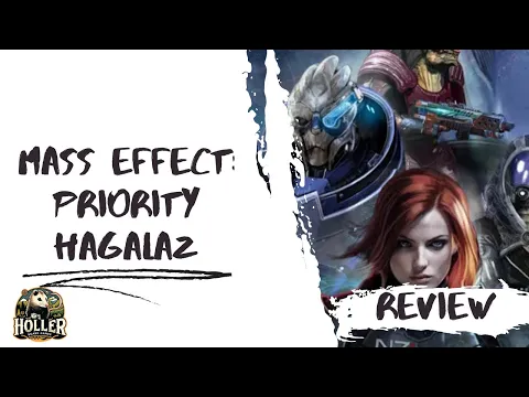 Mass Effect Priority Hagalaz Review by Holler Board Games