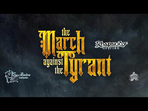 The March Against the Tyrant - Ep 1