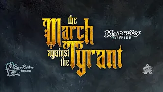The March Against the Tyrant - Ep 1