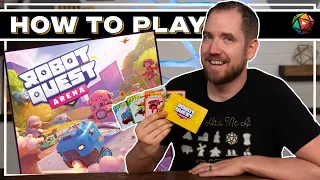How to Play Robot Quest Arena | Board Game Tutorial