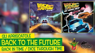 Back to the Future - Back in Time & Dice Through Time unboxing [Gli Apriscatole]