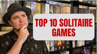 TDG: Codys' Top Ten Solitaire Games - Not Wargames (June 2026)