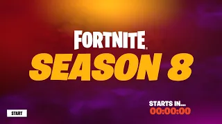 Fortnite Season 8 Start (New Season Start - 11 hours from now - When can I play Fortnite again) Fortnite Season 8 Start (New Season Start - 11 hours from now - When can I play Fortnite again)