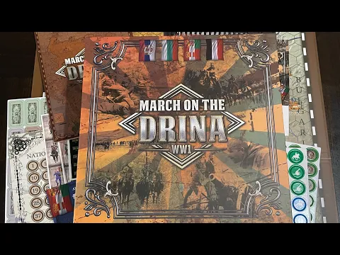 March on the Drina (Princeps) - Unboxing and Special Guest