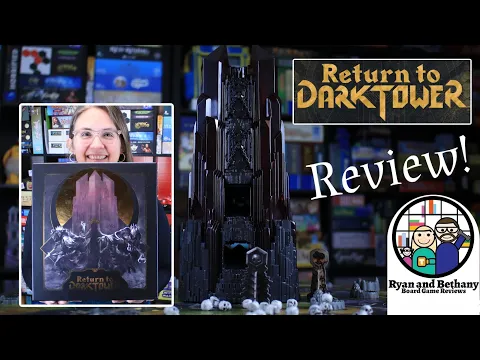 Ryan and Bethany review Return to Dark Tower!