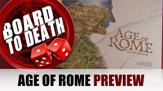Board to Death Preview AGE of ROME Board Game Kickstarter Video