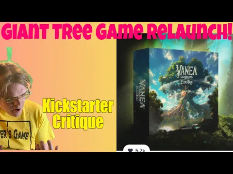VANEA: Guardians of the Eldertree (Relaunch) Kickstarter Critique Review - Now with 18% less Sticks