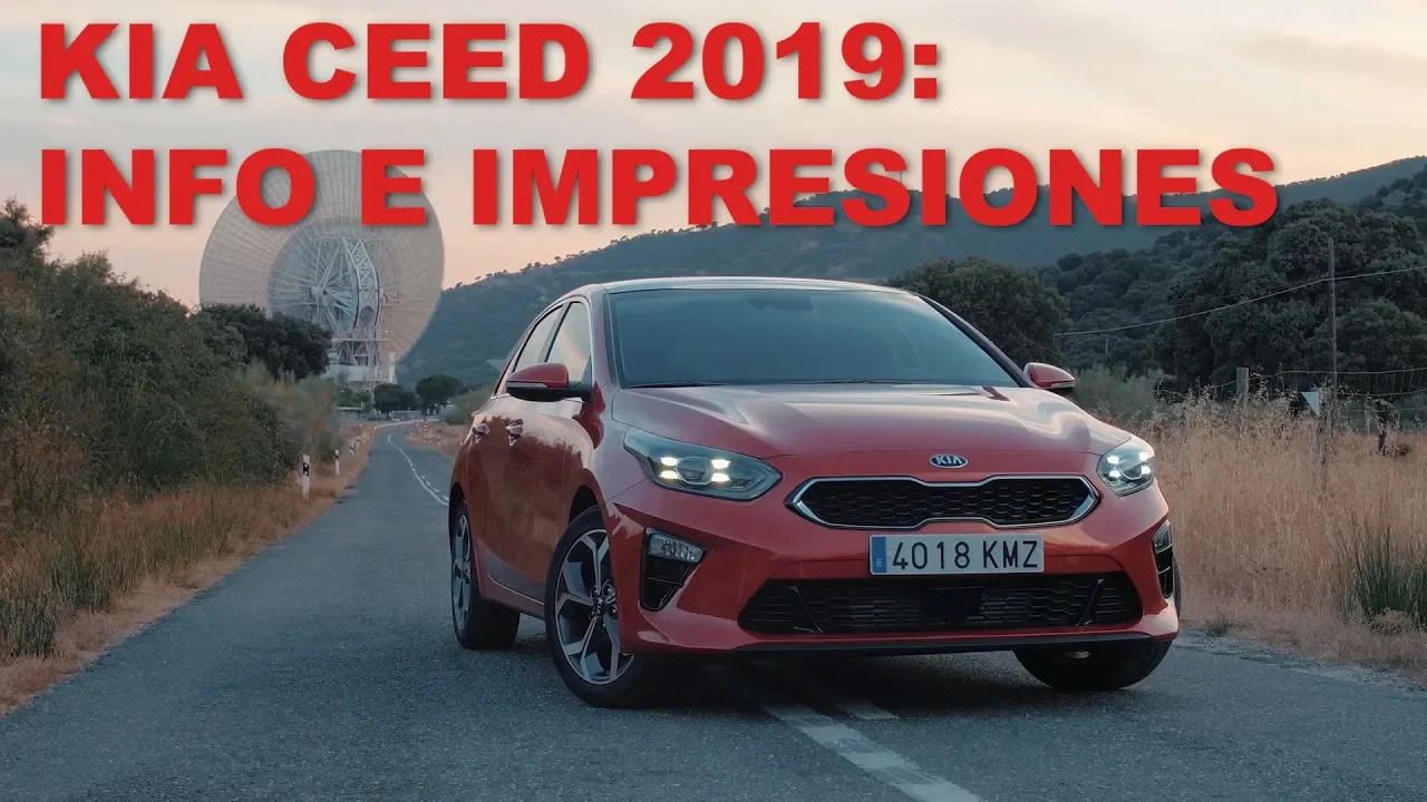 KIA CEED 2019: INFORMACIÓN Y PRIMER CONTACTO