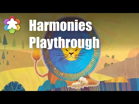 Harmonies Playthrough