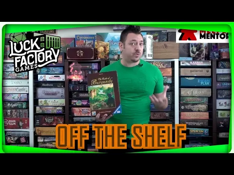 Off the Shelf: The Castles of Burgundy